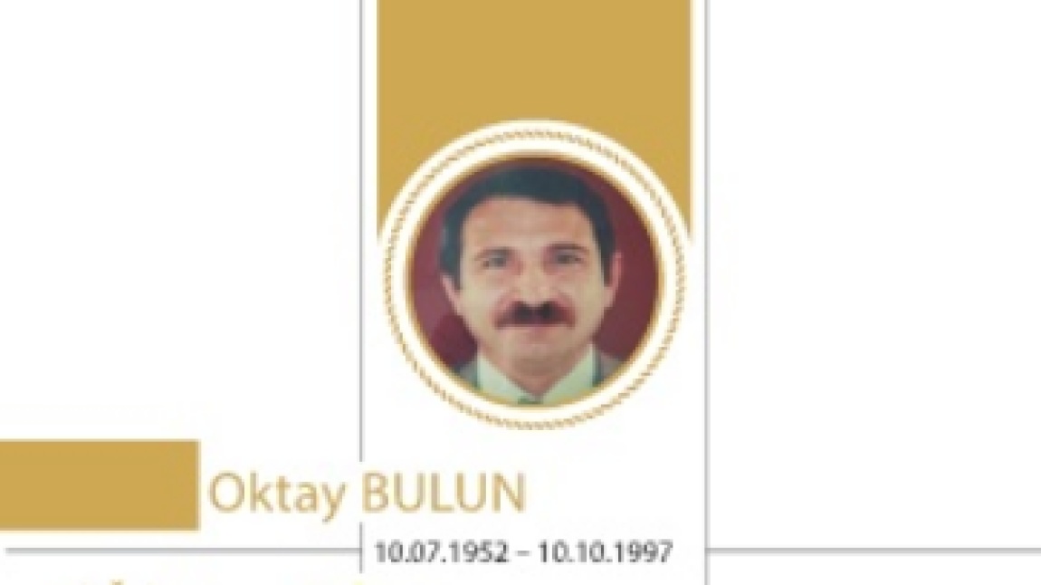 Şehit Oktay Bulun Kimdir?